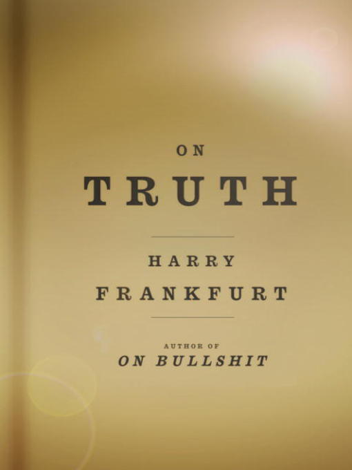 Title details for On Truth by Harry Frankfurt - Available